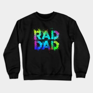 'Rad Dads 80s' Amazing Eighties Vintage Gift Crewneck Sweatshirt